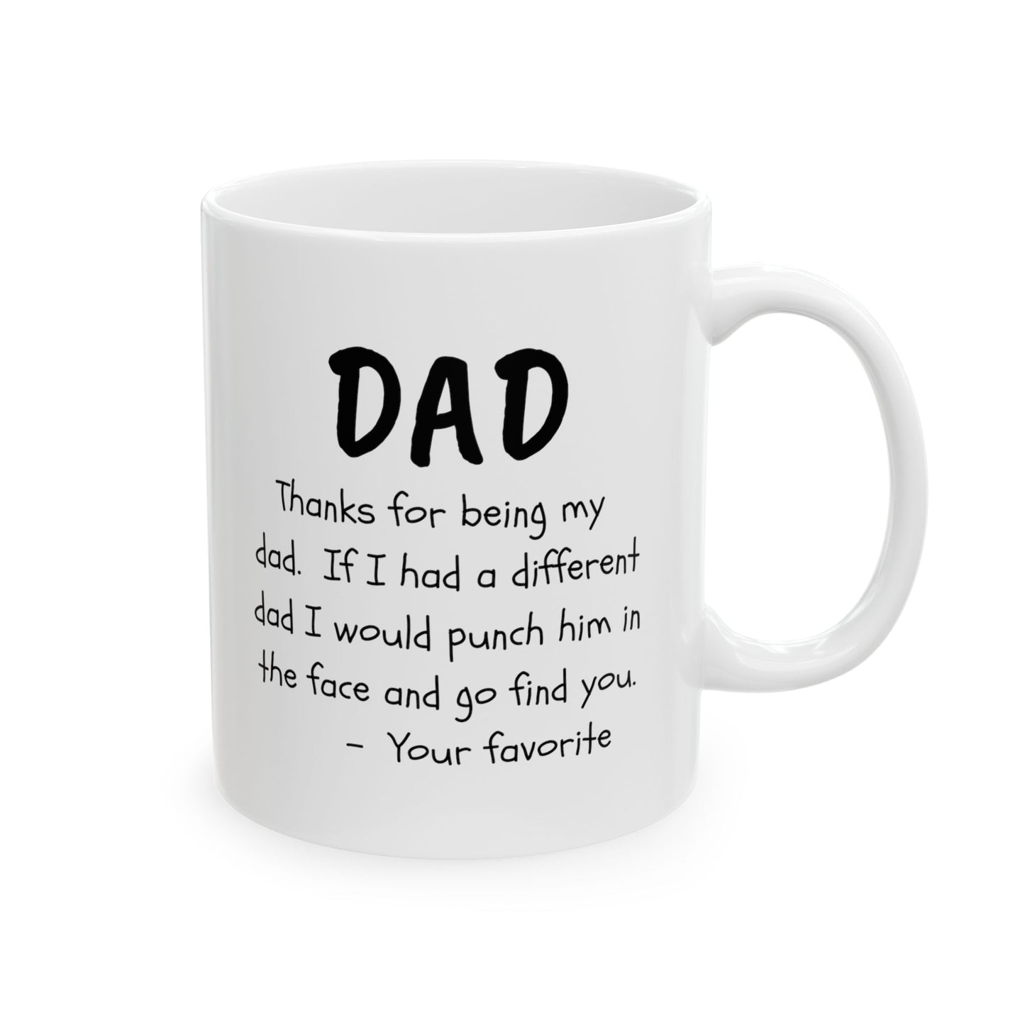 For Dad | Ceramic Mug, (11oz, 15oz)